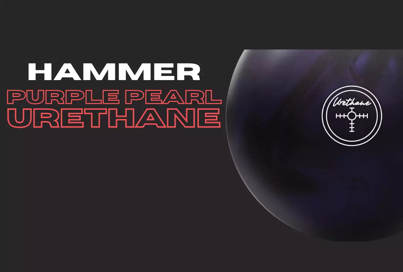 Hammer Purple Pearl Urethane | In-Depth Review