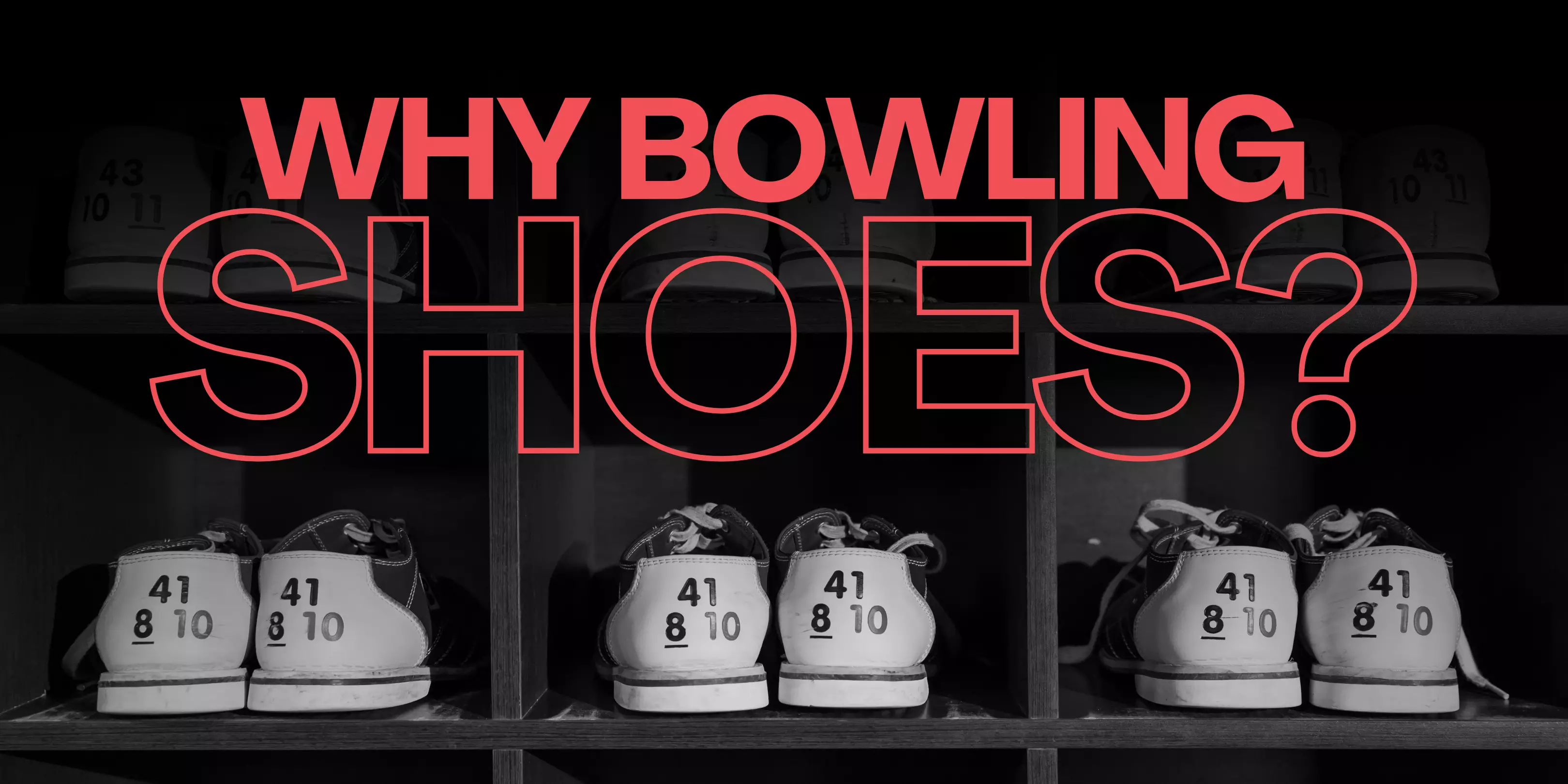 Why Do You Have to Wear Bowling Shoes and How to Choose
